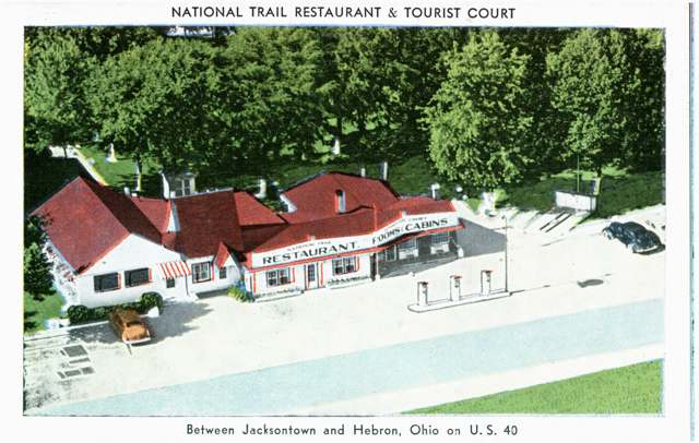 The National Trail Restaurant and Tourist Court on U.S. 40, between Jacksontown and Hebron