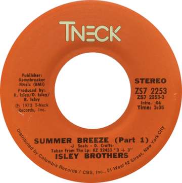 "Summer Breeze (Part 1)" by Isley Brothers. Side-A label of the US single release (#ZS7 2253)