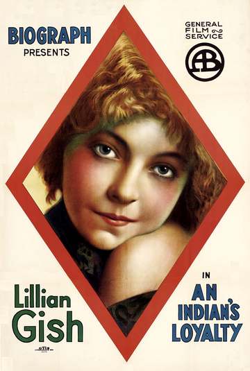 Poster for An Indian's Loyalty, 1913.