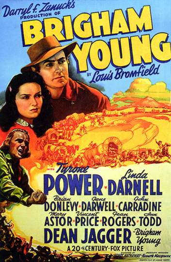 Poster - Brigham Young - Directed by Henry Hathaway (1940), with Tyrone Power, Linda Darnell and Dean Jagger