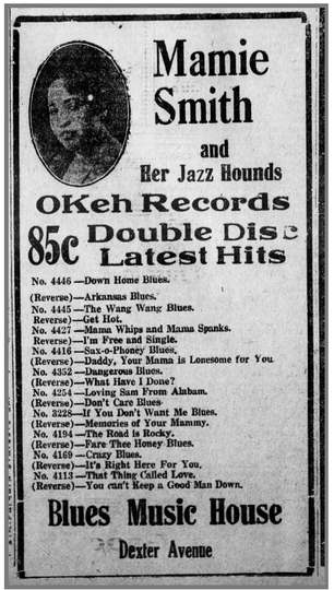Ad from the Montgomery Times (Montgomery, Alabama, USA), December 5, 1921 listing recordings by Mamie Smith and Her Jazz