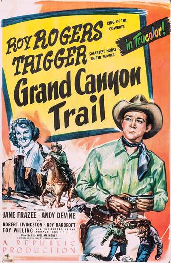 Poster for the 1948 film Grand Canyon Trail. At lower left is Country of origin USA-at lower right is 1946-1424/36180.