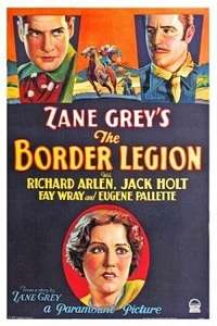This is a poster for the 1930 American Western film, The Border Legion.